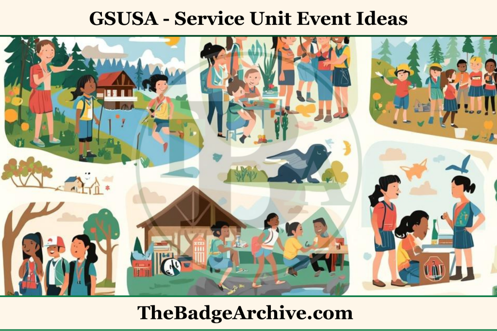 GSUSA – Service Unit Event Ideas