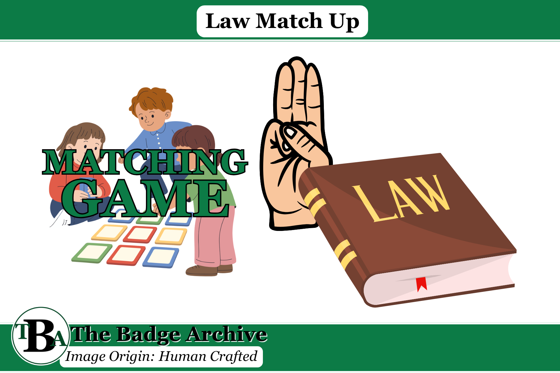 Law Match Up