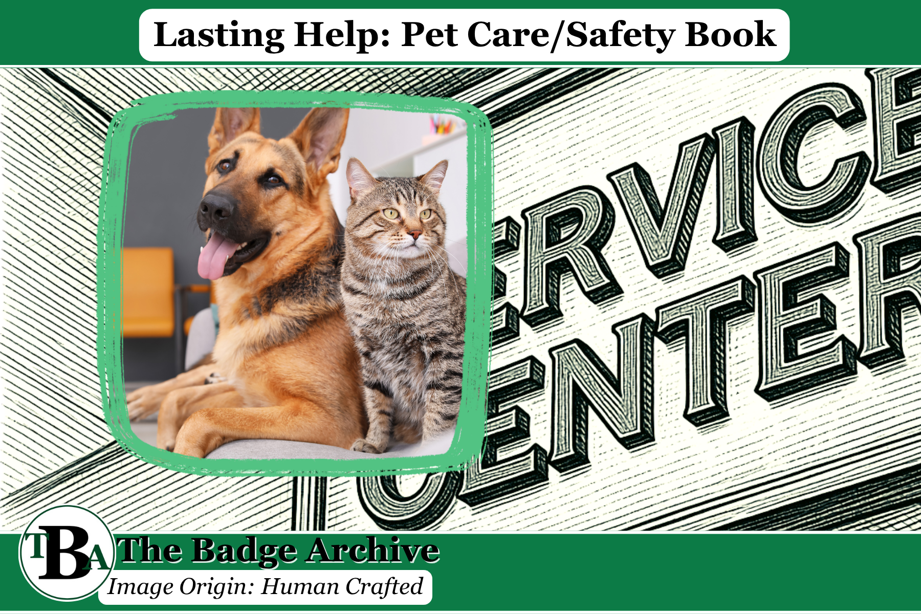 Lasting Help: Pet Care/Safety Book