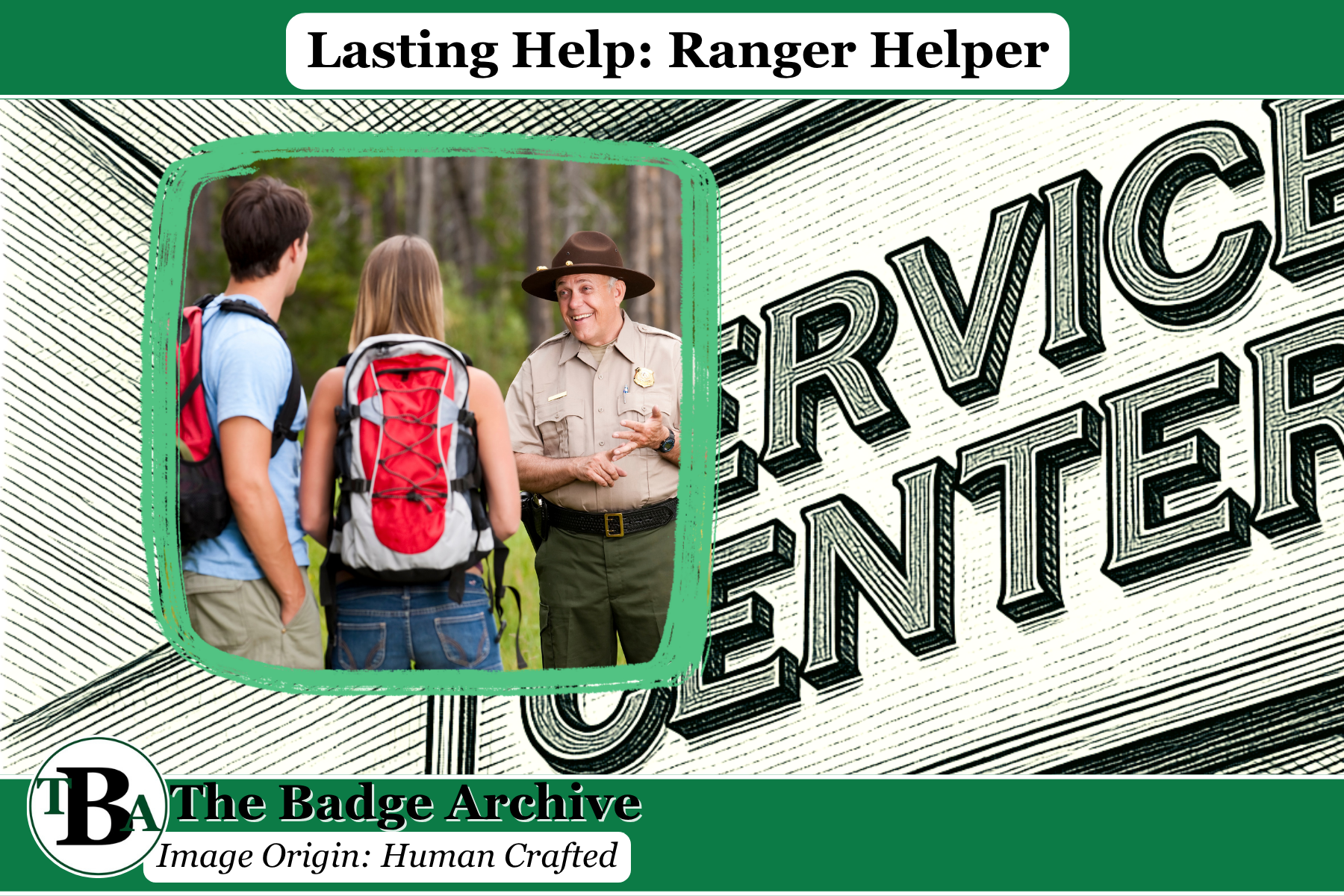 Lasting Help: Ranger Helper