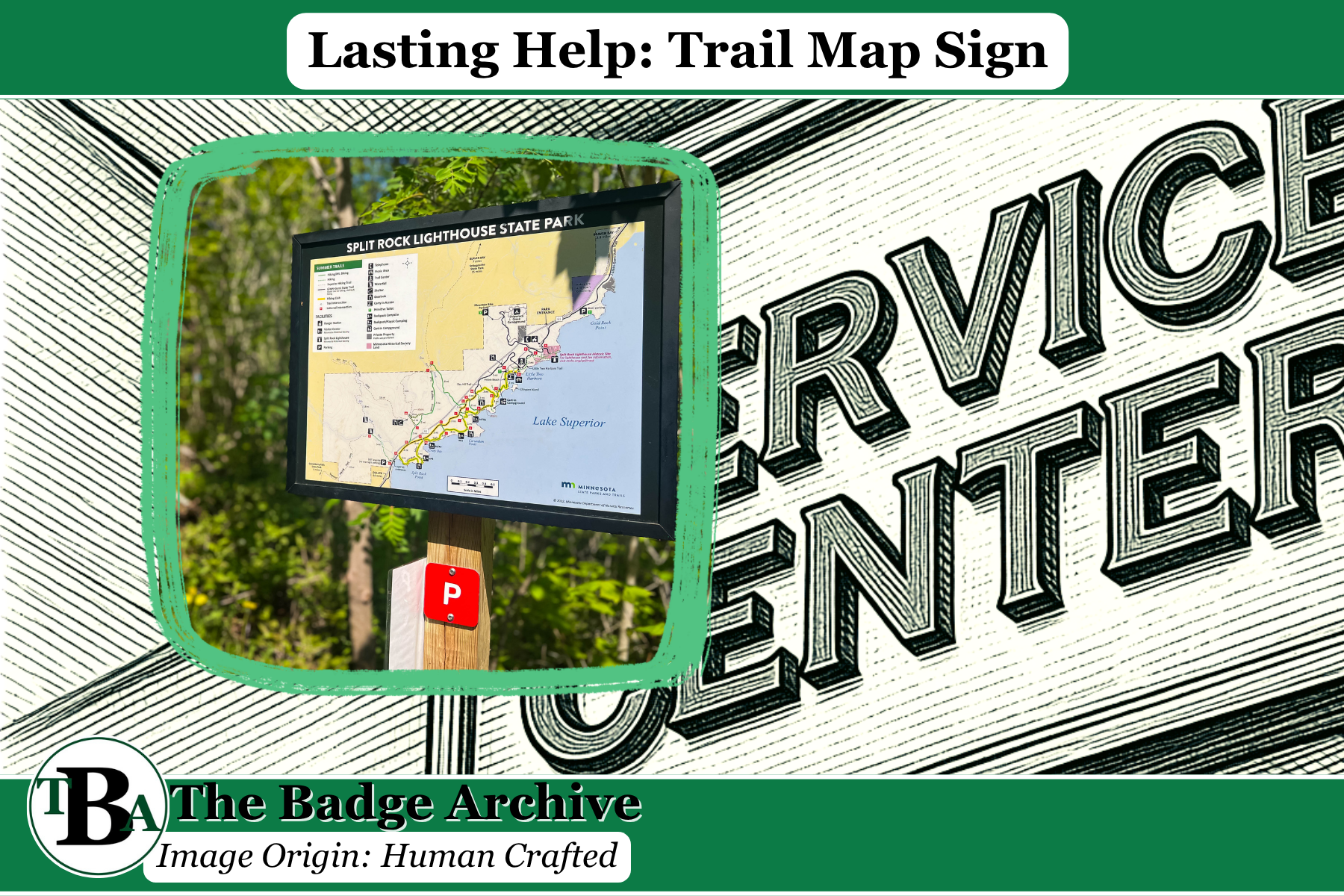 Lasting Help: Trail Map Sign